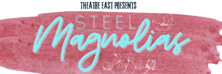 Steel Magnolias